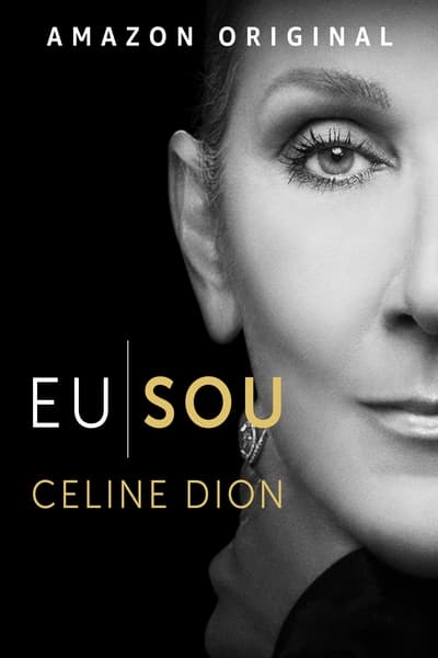 Eu Sou: Celine Dion Legendado Torrent (2024) Downloads