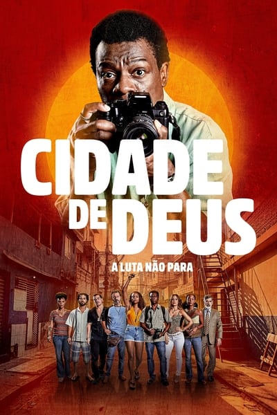 Série Cidade de Deus: A Luta Não Para 1ª Temporada (2024)