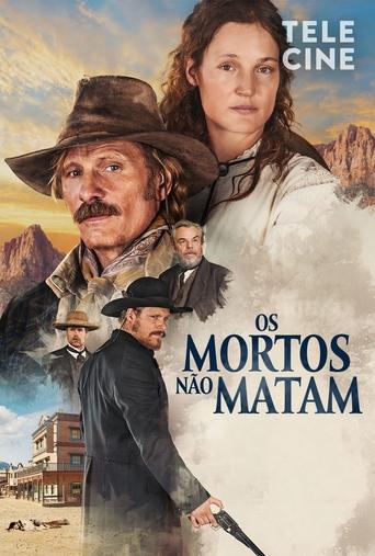 Filme Os Mortos Não Matam (2024)