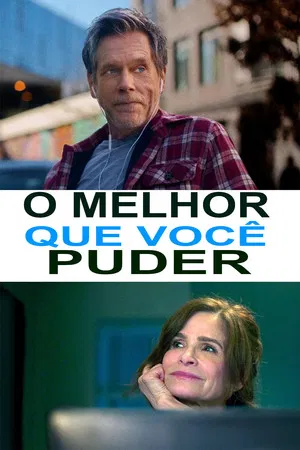 O Melhor Que Você Puder (2025)