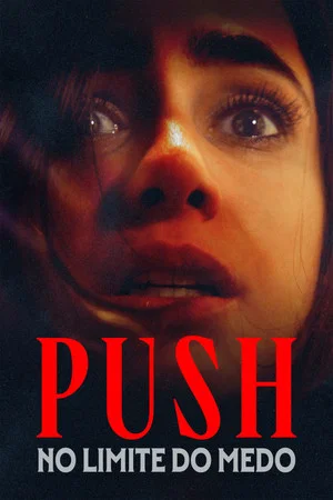 Push: No Limite do Medo (2025)