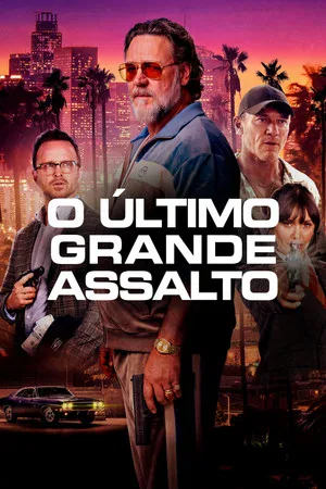O Último Grande Assalto (2026)